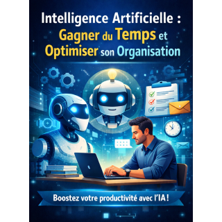 Utiliser l’IA pour améliorer sa productivité en 1 jour